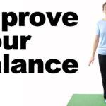 10 Best Balance Exercises (Basic) - Ask Doctor Jo