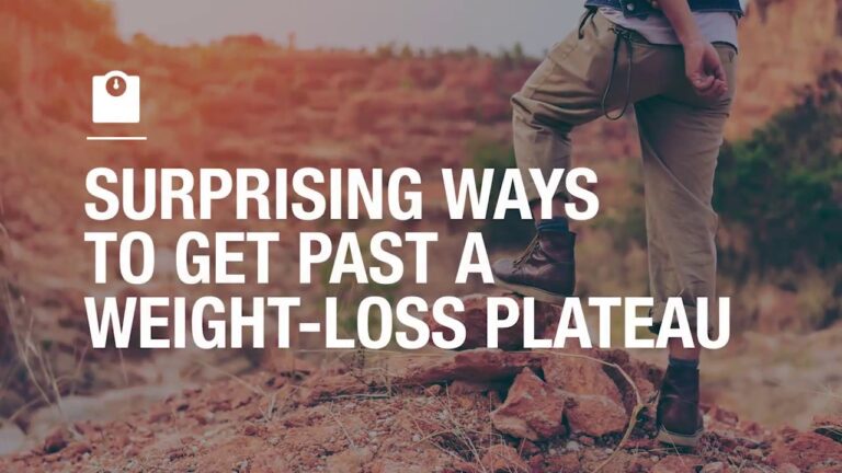 Surprising ways to break through a weight loss plateau