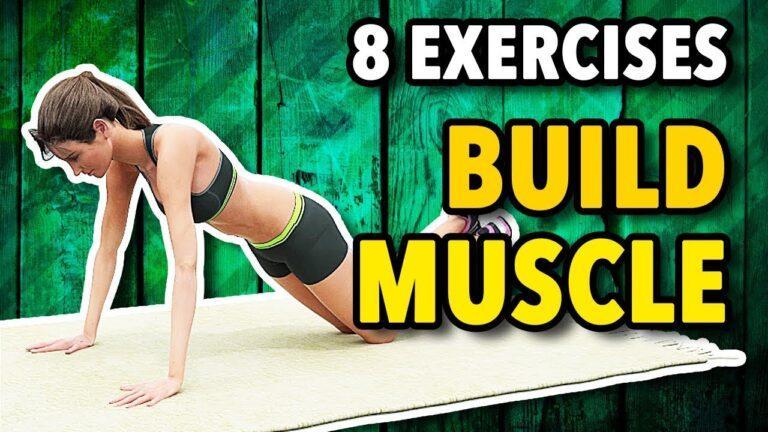 8 Best Exercises To Build Muscle At Home