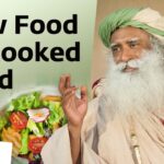 Benefits of Raw Food over Cooked Food