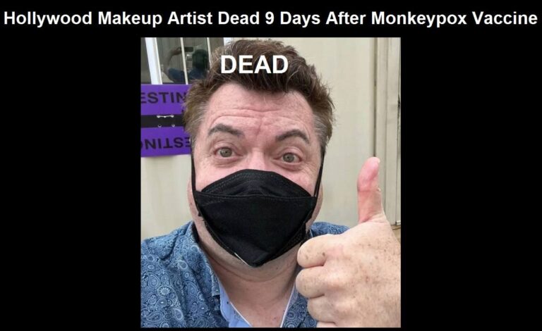 Hollywood Makeup Artist Dead 9 Days After Monkeypox Vaccine
