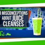 3 Misconceptions About Juice Cleanses