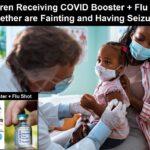 The Flu Disappeared in 2020, but Not the Flu Shot – 20,000 Injuries and Deaths from Flu Shot as Children are Passing Out Minutes After Receiving COVID Shot + Flu Shot Together