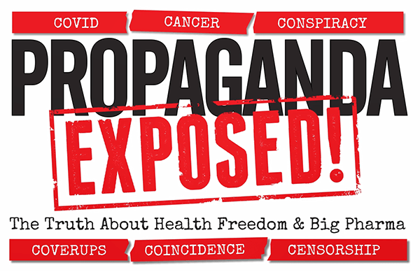 Propaganda Exposed - Sign Up For Free 8-part Series By Ty And Charlene Bollinger | Holistic Health Online