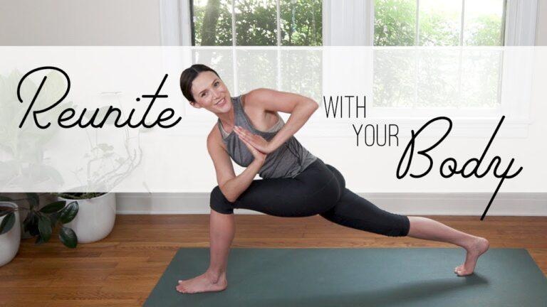 Reunite With Your Body  |  Yoga With Adriene