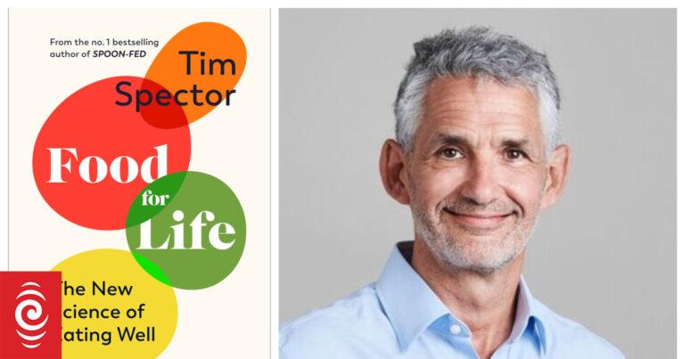 Food for a happy gut: Tim Spector | RNZ