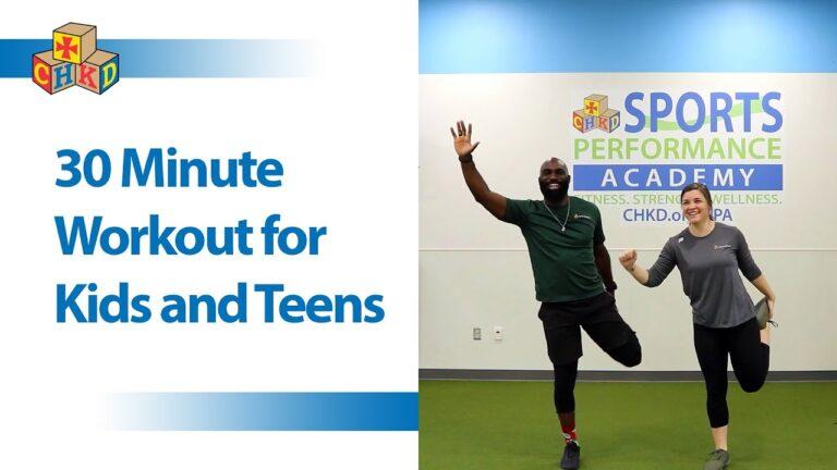 30 Minute Workout for Kids and Teens - CHKD Sports Performance Academy