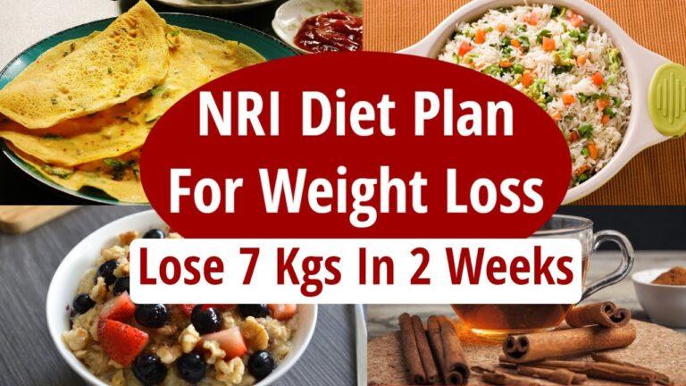 NRI Diet Plan To Lose Weight Fast | Lose 7 Kgs In 2 Weeks | Full Day Diet Plan For Weight Loss