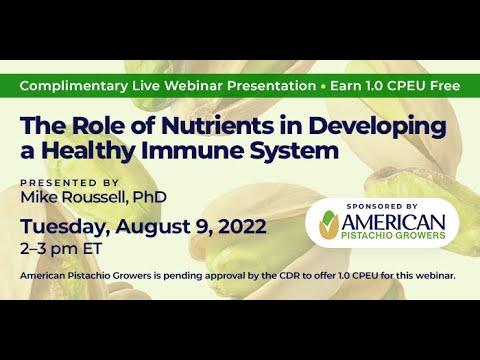 The Role of Nutrients in Developing a Healthy Immune System