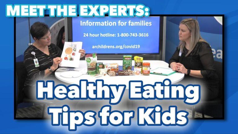 Meet the Experts: Healthy Eating and Nutrition Tips for Kids