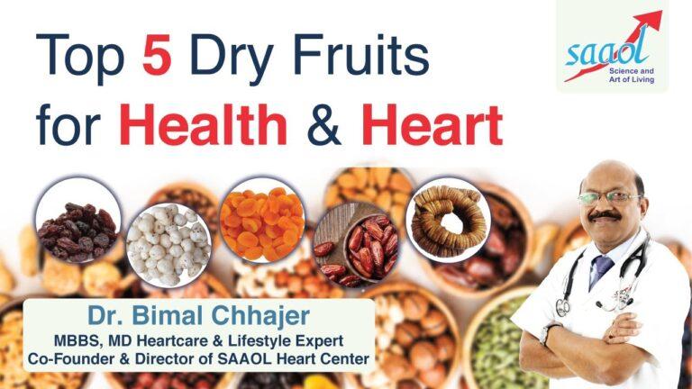 5 Dry Fruits for Health and Heart | Dr Bimal Chhajer | SAAOL