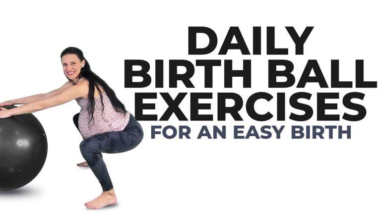 Birth Ball Exercises For Easy Delivery (Third Trimester Exercises For Pregnancy)