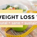 HOW TO LOSE WEIGHT | 6 weight loss fundamentals (a SANE approach)