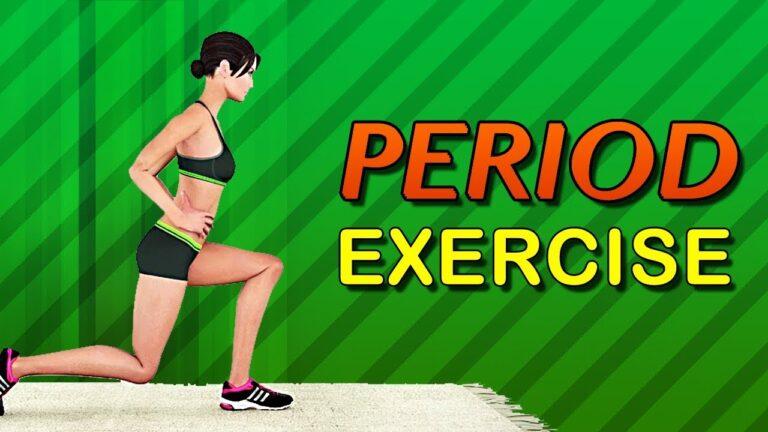 Period Exercise [Workout To Do During Period]