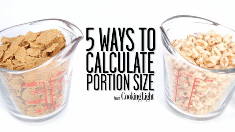 5 Ways to Calculate Portion Size | Healthy Eating | Cooking Light