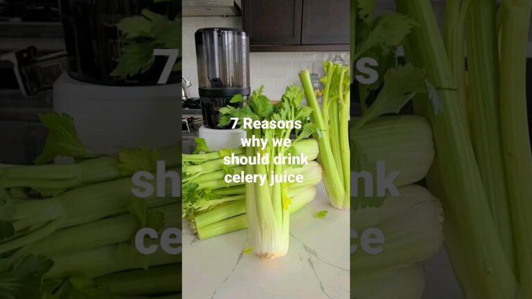 7 Reasons why we should drink celery juice #celeryjuice #juicing #healing