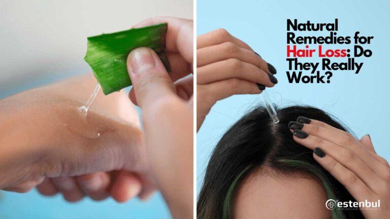 Natural Remedies for Hair Loss: Do They Really Work?