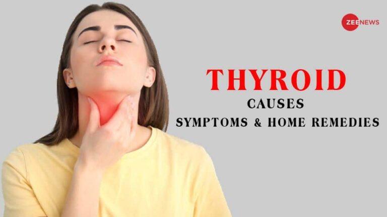 What is Thyroid Disorder? Check Symptoms, Causes and Natural Remedies to Cure it at Home | Health News | Zee News
