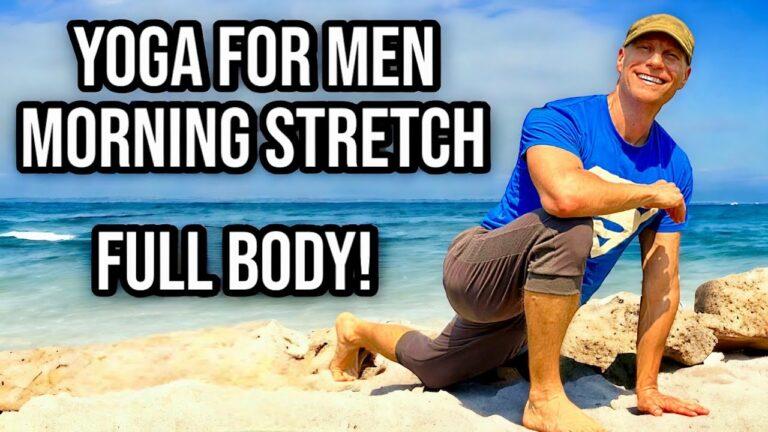 15 Min Yoga for Men: Full Body Morning Stretch - Morning Yoga Flow