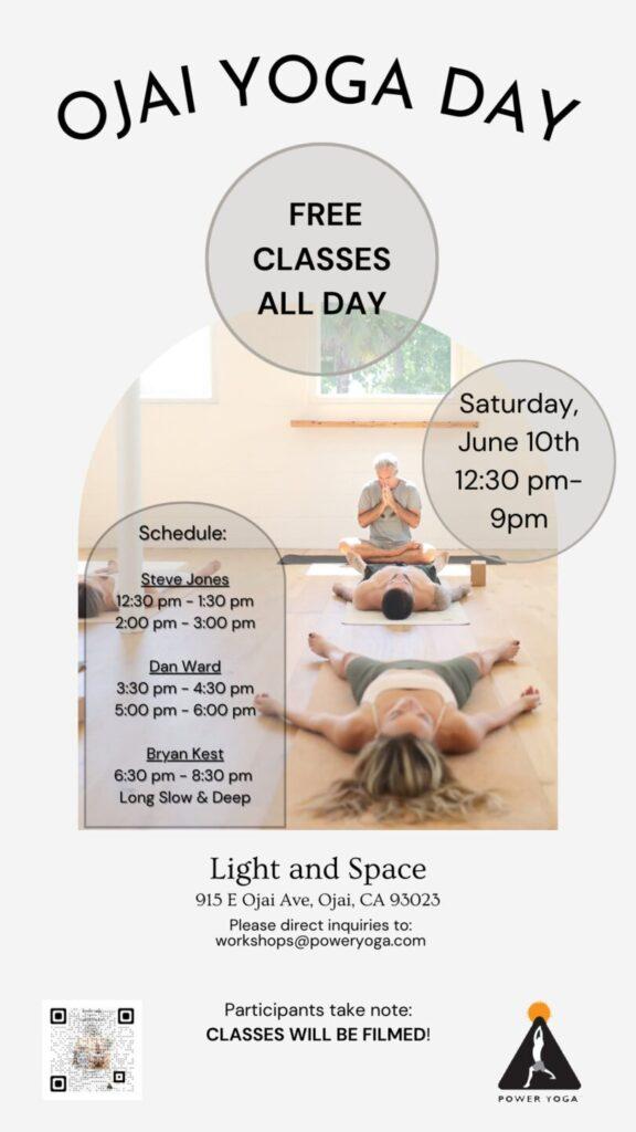 Yoga Day - Light and Space ( Ojai, Ca ) | Power Yoga