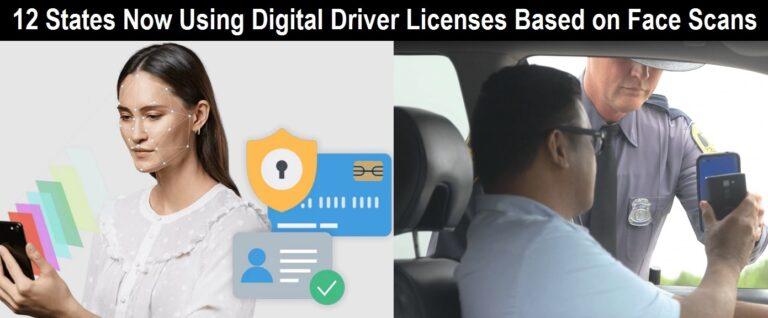 12 States Now Using Mobile Digital Driver License IDs Based on Face Scans