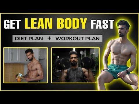 COMPLETE Diet & Workout Plan For A LEAN BODY (With PDF) | Abhinav Mahajan