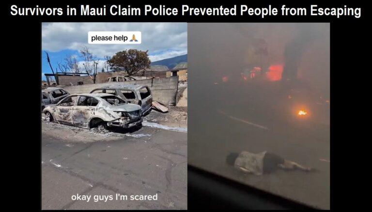 Maui Fire Survivors Claim the Police Prevented People from Escaping – Dramatic Video Footage