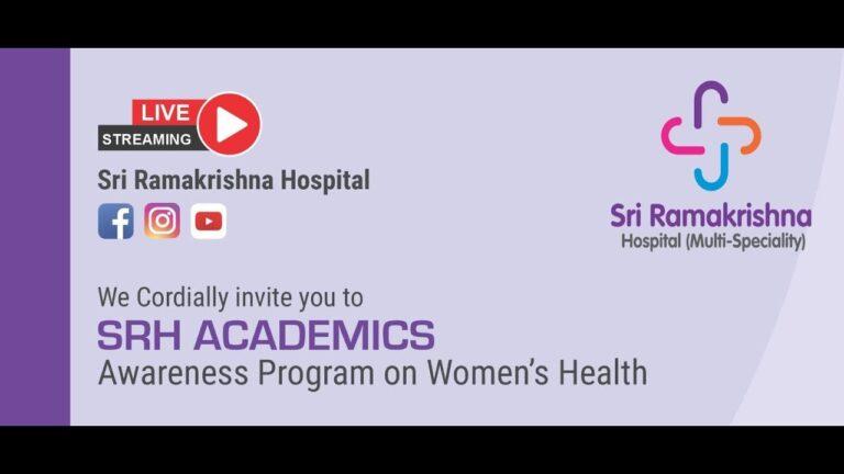 SRH Academics | Awareness Program on Women's Health | Sri Ramakrishna Hospital | 26.08.2023