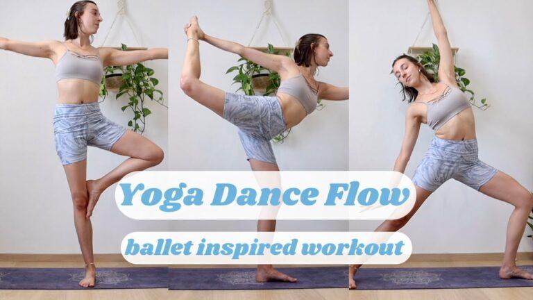 Yoga Dance Flow: ballet inspired workout for flexibility, lean muscles + core strength