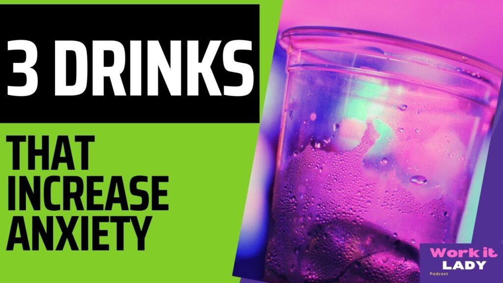 3 COMMON DRINKS THAT INCREASE ANXIETY UNHEALTHY DRINKS HEALTHY LIFESTYLE
