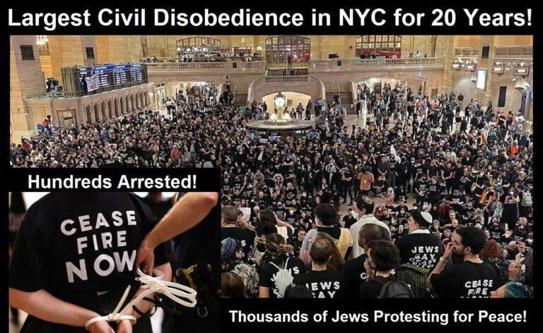 Thousands of Jewish Protesters Shut Down NYC Grand Central Station with Hundreds of Jews Arrested for Supporting Peace and Cease Fire in Gaza