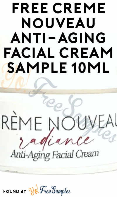 FREE 10ml Beaute Nouveau Anti-Aging Cream Sample