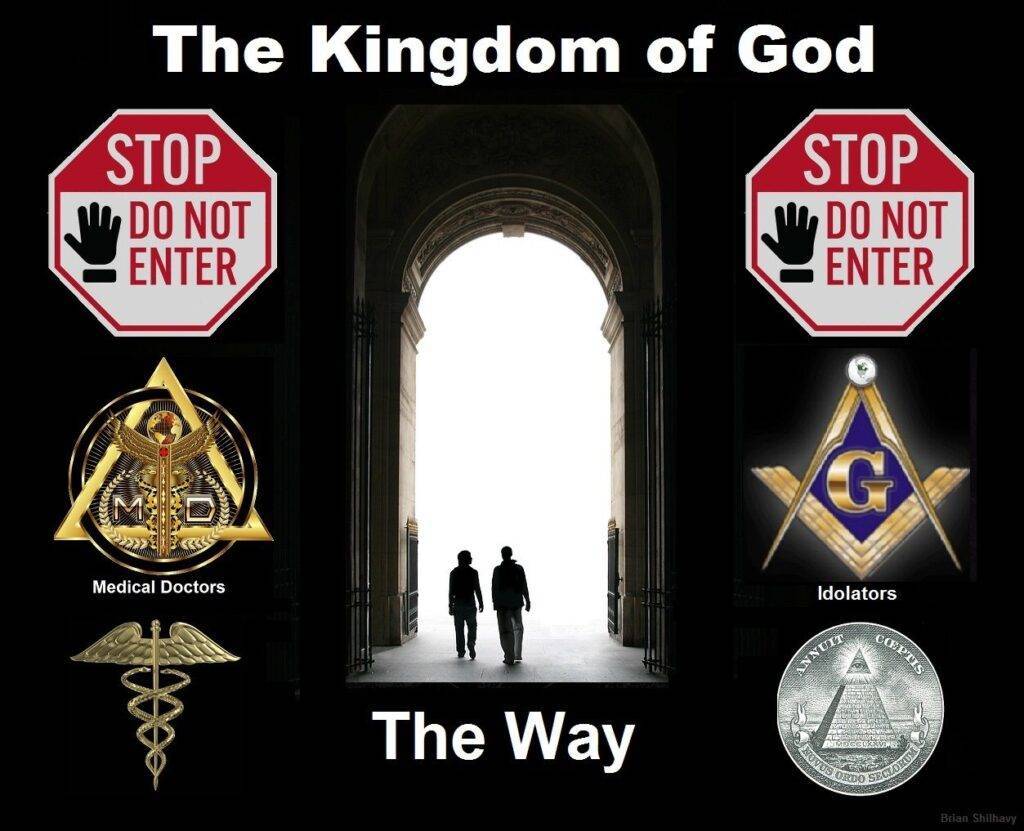 Medical Doctors and Their Idolaters Will NOT be Welcome in the Kingdom of God