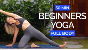 30 Min Full Body Yoga For Beginners | Stretch & Strength Yoga