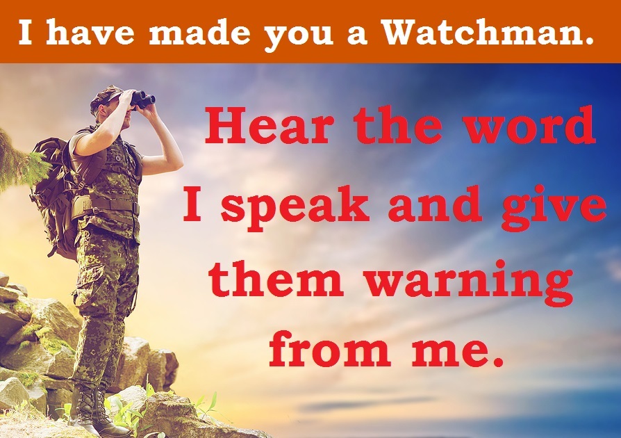 Are You Being Called by God to be a Watchman for the Disaster Ahead? Will You Go Against the Crowd and Obey Your Calling no Matter What the Cost Might be?
