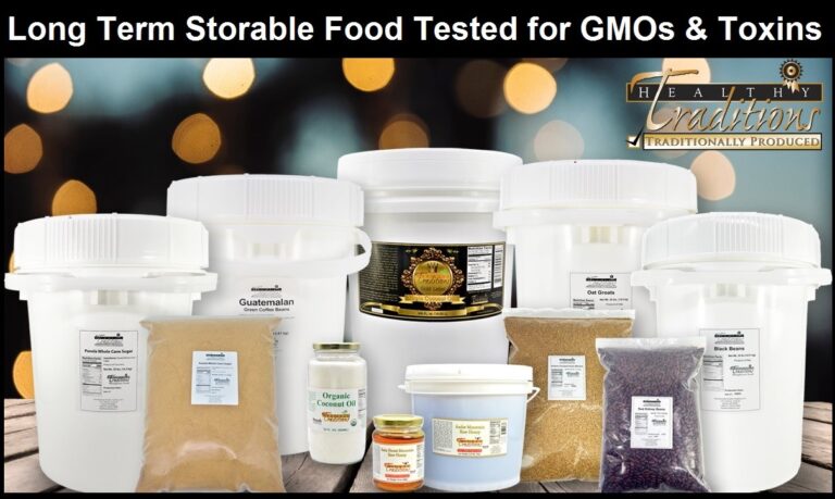 Healthy Traditions Offers Up to a 20% Return on a $1000 Investment and Up to a 30% Return for $5000 Investment to Become Resellers of Long-term Storable Food Tested for GMOs and other Toxins