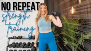 30 minute NO REPEAT Full Body Strength Training