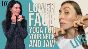 6 Transformational Lower Face Yoga Exercises For Your Neck And Jaw
