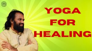 Yoga Healing , pranayama, meditation and relaxation to cure reversal or improvement of health issues