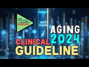 Increasing Longevity - Clinical Guide 2024 | Health and Longevity