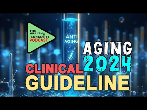 Increasing Longevity - Clinical Guide 2024 | Health and Longevity